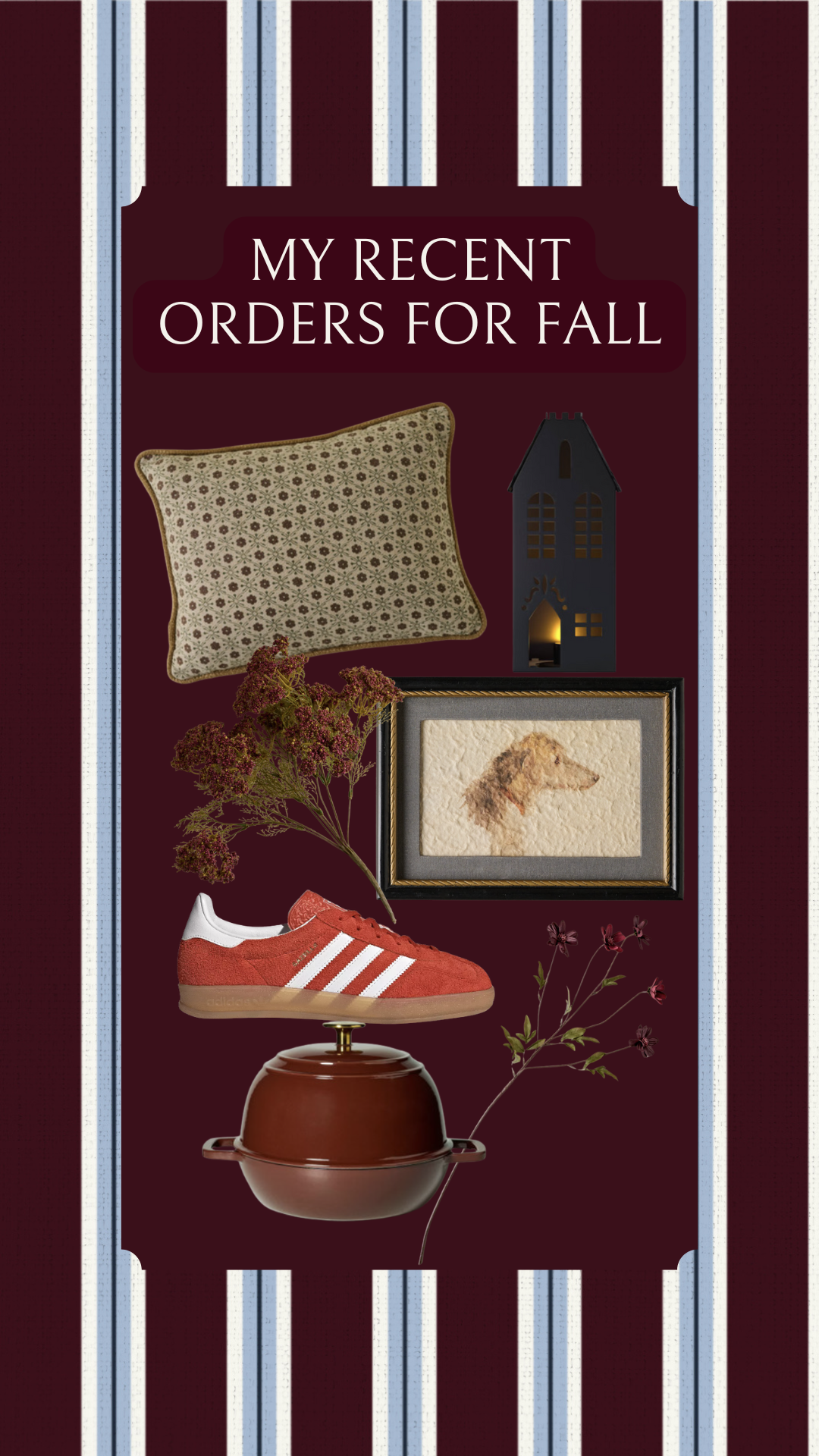 Burgundy fall collage featuring patterned pillow, dog artwork, dried floral stems, black house lantern, Adidas Gazelle sneakers, and brown Dutch oven with striped border