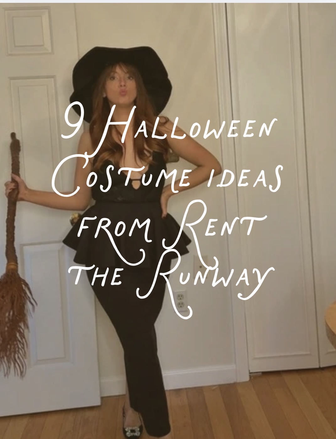 9 Halloween costume ideas from Rent the Runway, witch costume with a black hat and broom
