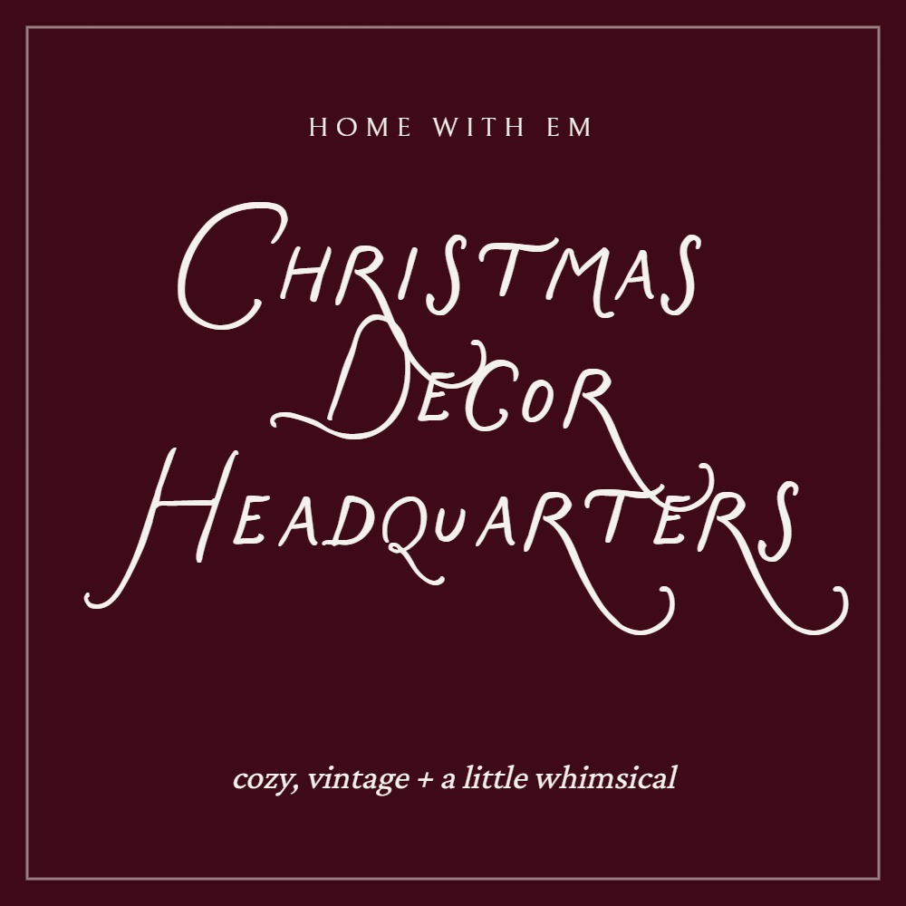 Christmas Decor Headquarters, cozy vintage Christmas decor finds from Home with Em